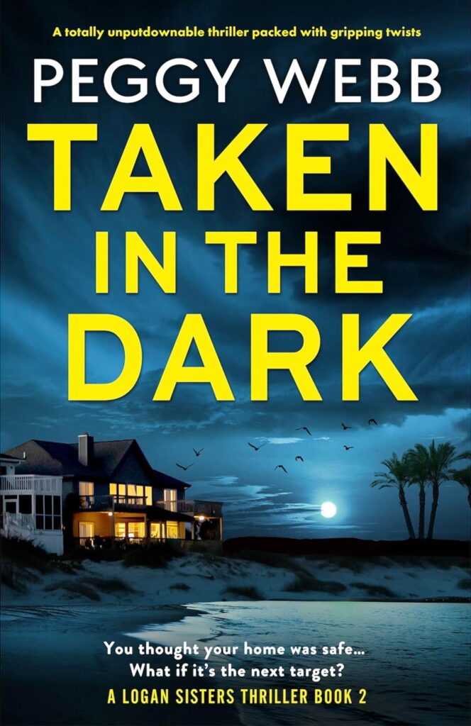 Taken In The Dark - Book Cover - By Author Peggy Webb